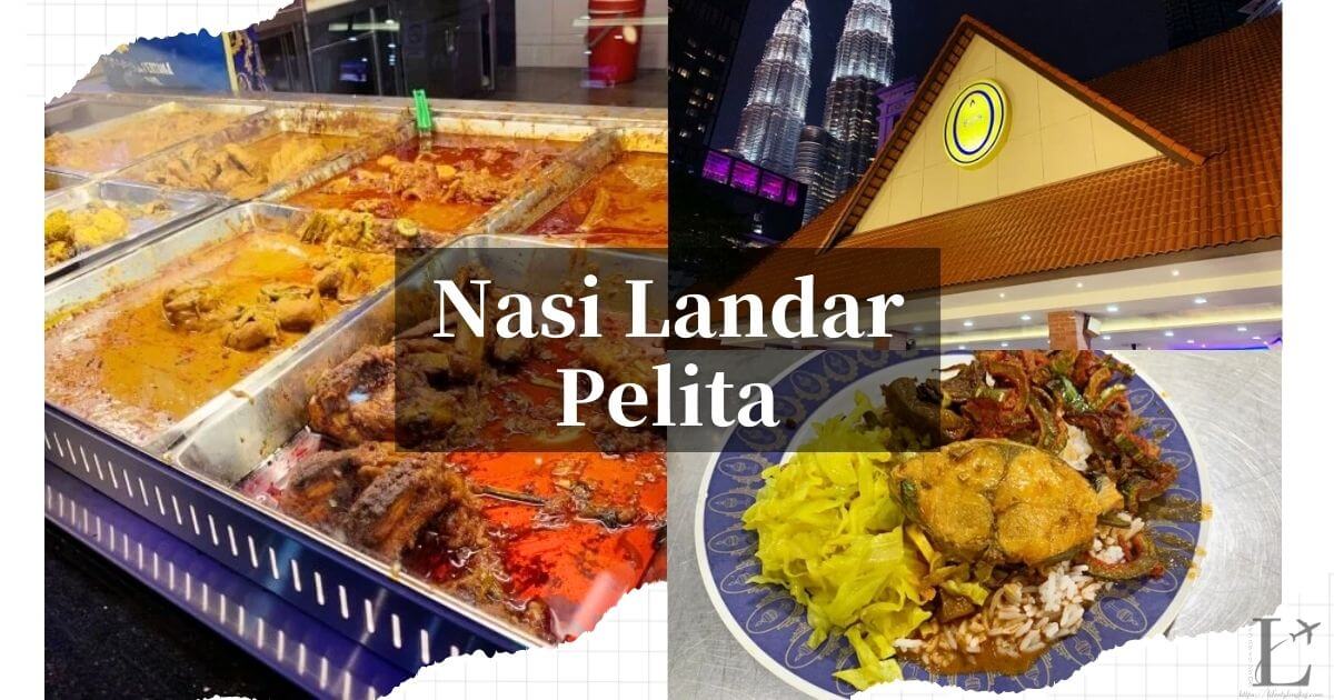 クアラルンプールのJalan AmpangにあるNasi Kandar Pelita（ナシカンダー）